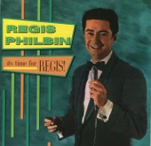 Regis Philbin - Before Your Time