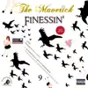 Finessin' - Single album lyrics, reviews, download
