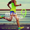 Running Electronica, Vol. 9 (For a Cool Rush of Blood to the Head) - Разные артисты