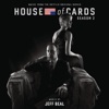 House of Cards: Season 2 (Music From the Netflix Original Series)