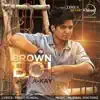 Brown Boi - Single album lyrics, reviews, download