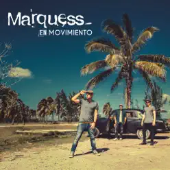 En Movimiento - Marquess En Movimiento - Marquess