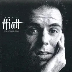 Bring the Family (Remastered) - John Hiatt