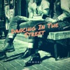Dancing in the Street - Single