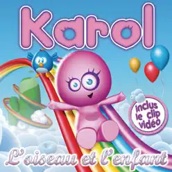 L'oiseau et l'enfant - Single - Karol