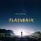 Flashback (feat. DOP3MAN) - Lokin lyrics