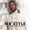 Mr. Style - Ngitshele Sthandwa