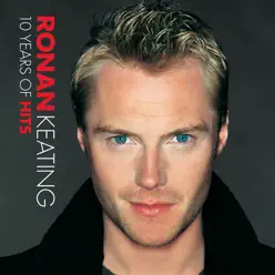 10 Years of Hits - Ronan Keating