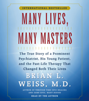 Brian L. Weiss - Many Lives, Many Masters (Abridged) artwork