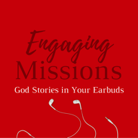 Engaging Missions podcast