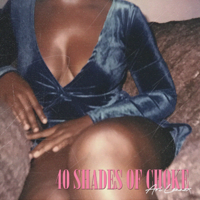 Ari Lennox - 40 Shades of Choke artwork