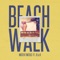 Beach Walk (feat. B La B) - Mister Tweeks lyrics