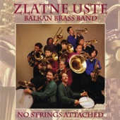 Zlatne Uste Balkan Brass Band - Aman, Aman, Momce Bre