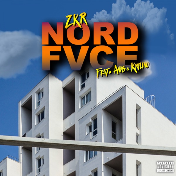 Nord fvce (feat. Anas & Krilino) - Single - Zkr