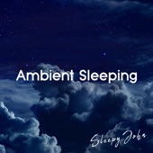 Ambient Sleeping artwork