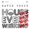 David Zowie - House Every Weekend (Original Radio Mix)
