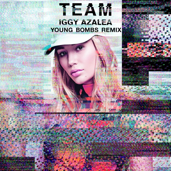 Iggy Azalea - Team