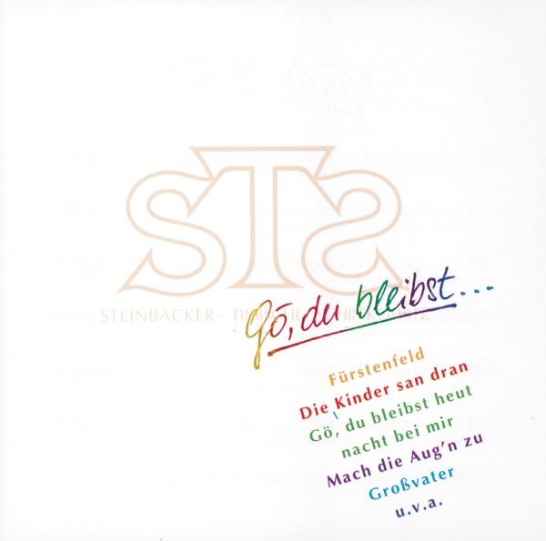 S.T.S. - Gö, Du Bleibst Heut Nacht Bei Mir
