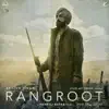 Peepa (From "Sajjan Singh Rangroot" Soundtrack) [with Jatinder Shah] song lyrics