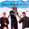 Quiero Robarte Un Beso (En Vivo) - Single, 2018