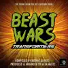 Beast Wars - Transformers - Main Theme - Single album lyrics, reviews, download