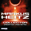 Operation Vade Retro – Collector 2 - Markus Heitz