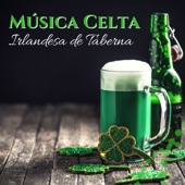 Música Celta Irlandesa de Taberna - Canciones de Violín Tradicional para Día de San Patricio artwork