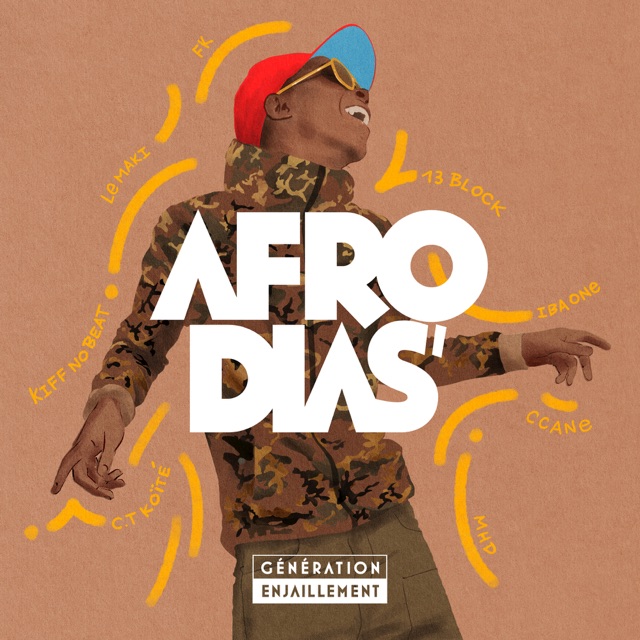 Kiff No Beat Afrodias’ - Génération enjaillement Album Cover
