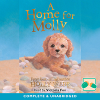 Holly Webb - A Home for Molly (Unabridged) artwork