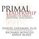 Daniel Goleman, Richard Boyatzis & Annie McKee - Primal Leadership
