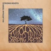 Strong Roots artwork