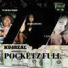 POCKETZ FULL (feat. Flocka Rose, Cash Chantrell & ReDiamond) [Dirty] - Single album lyrics, reviews, download
