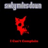 I Can't Complain - Single