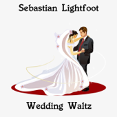 Wedding Waltz - Sebastian Lightfoot