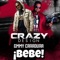 Bebe (feat. Crazy Design) - Emmy Caradura lyrics