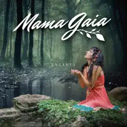 Encanto - Mama Gaia