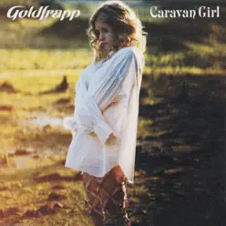 Caravan Girl - EP - Goldfrapp