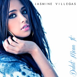 Jasmine V - Didn't Mean It