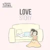 Love Story - EP album lyrics, reviews, download