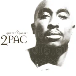 Ghetto Gospel - Single - 2pac