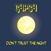 Don't Trust the Night - Single