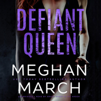 Meghan March - Defiant Queen artwork