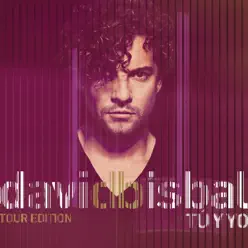 Tú y Yo (Tour Edition) - David Bisbal