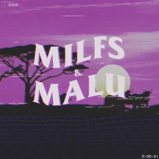 Cover artwork for Milfs & Malu