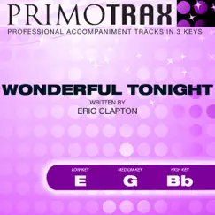 Wonderful Tonight (Pop Primotrax) [Performance Tracks] - EP by Pop Primotrax, David Woodman & The London Fox Players album reviews, ratings, credits