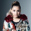 All I Want - Single