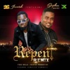 Repent (Remix) [feat. Stephen Murphy] - Single