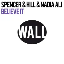Believe It - Single - Nadia Ali