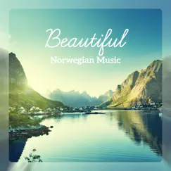 Beautiful Norwegian Music - Blissful Relaxation, Nature Journey with Harp, Piano and Flute by Calm Music Zone album reviews, ratings, credits