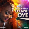 O'Lawd Oye - Single